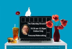 The Saturday Brunch at "Our Place" Community with Linda M Hughes